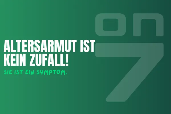 Banner Altersarmut ist kein Zufall - sie ist ein Symptom