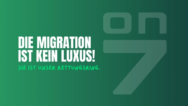 Banner Die Migration ist kein Luxus - sie ist unser Rettungsring