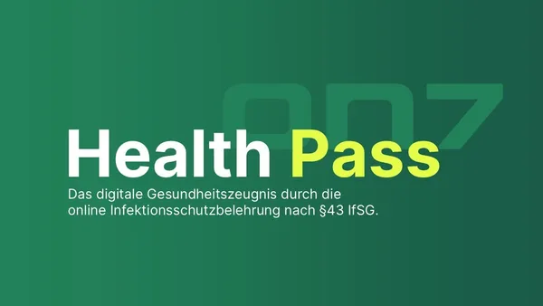 Banner ON7 Health Pass: Das digitale Gesundheitszeugnis, dass die Infektionsschutzbelehrung revolutioniert