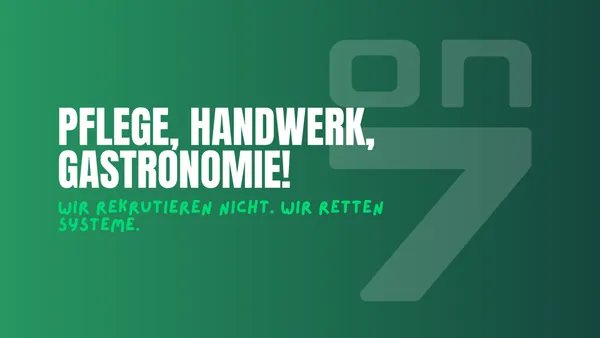 Banner zum Blogartikel Pflege, Handwerk, Gastronomie: Wir rekrutieren nicht. Wir retten Systeme.