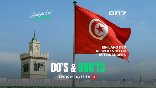 Banner zum Blogartikel Spotlight ON! 7 Do’s & Don’ts in Tunesien