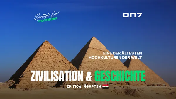 Banner Spotlight ON! 7 Fakten über Ägyptens Geschichte