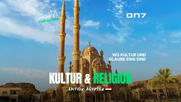 Banner zum Blogartikel Spotlight ON! 7 Fakten über Ägyptens Kultur & Religion