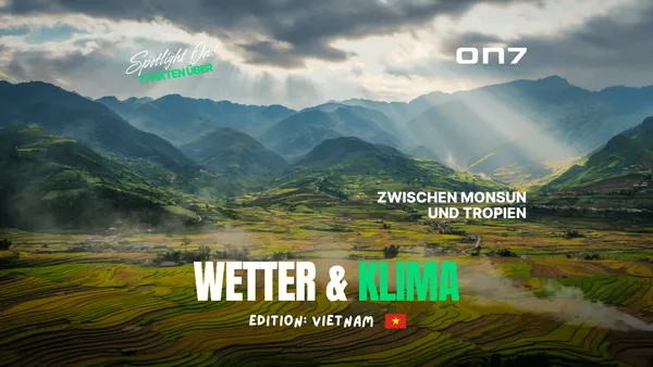 Banner zum Blogartikel Spotlight ON! 7 Fakten über Wetter & Klima in Vietnam