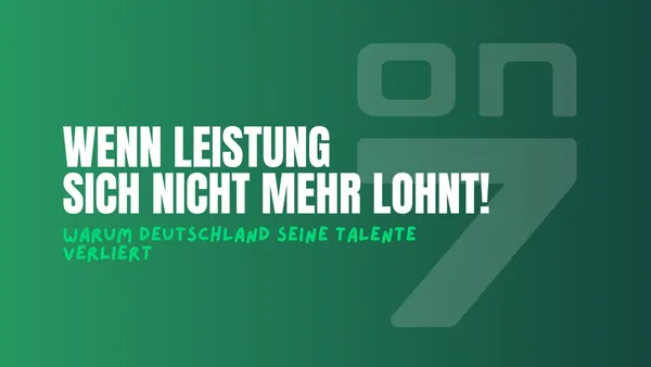 Banner Wenn Leistung sich nicht mehr lohnt - warum Deutschland seine Talente verliert
